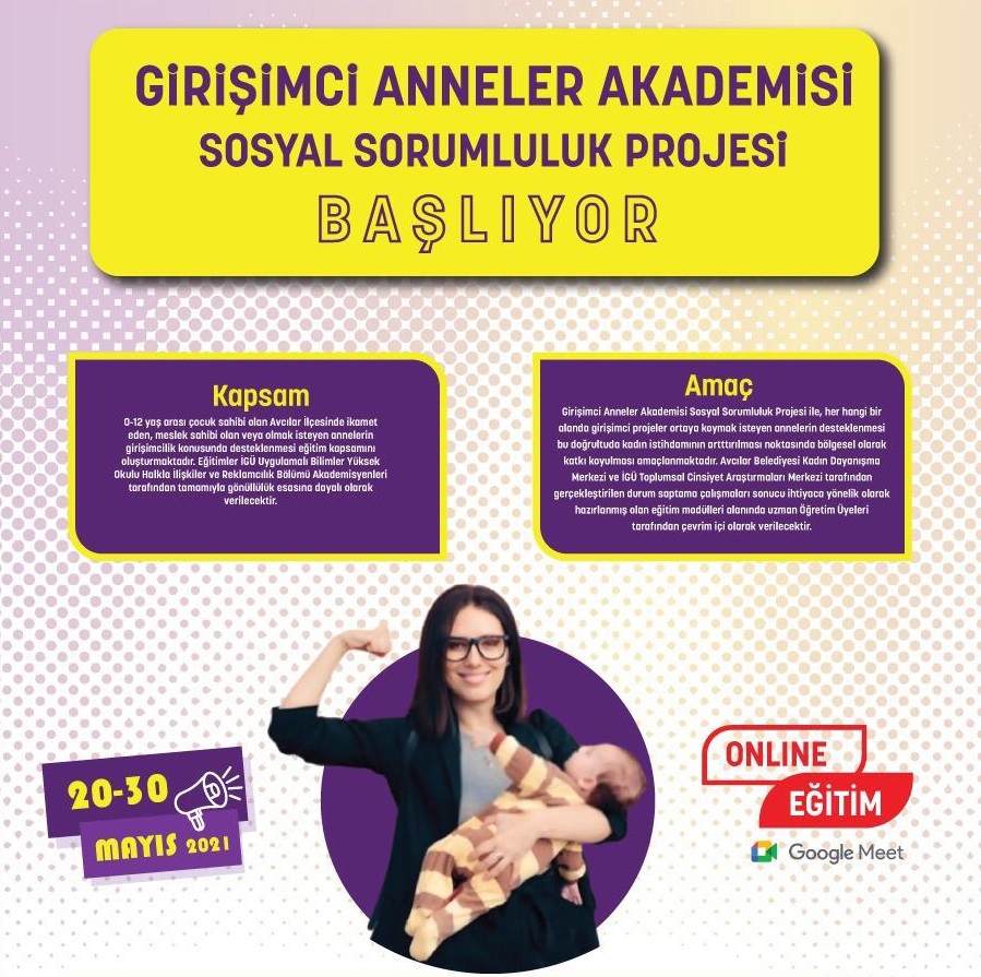 Girişimci Anneler Akademisi - Sosyal Sorumluluk Projesi
